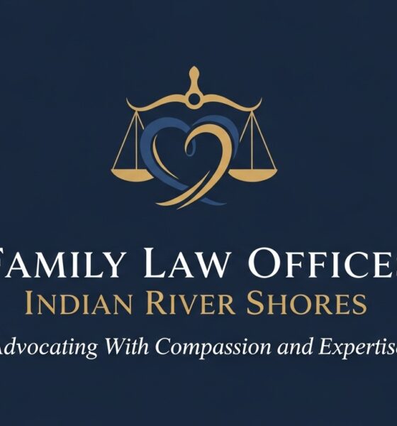 Family Law Offices Indian River Shores: Advocating With Compassion and Expertise