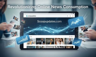 Scoopupdates .com: Revolutionizing Online News Consumption